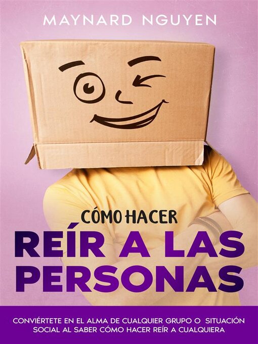Title details for Cómo Hacer Reír a las Personas by Maynard Nguyen - Wait list
